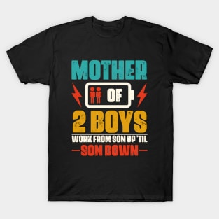 Mother Of 2 Boys T-Shirt